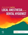 Local Anesthesia for the Dental Hygienist - Demetra D. Logothetis - 9780323718561