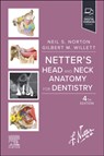 Netter's Head and Neck Anatomy for Dentistry - Neil S. Norton ; Gilbert M. Willett - 9780323791441