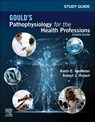 Study Guide for Gould's Pathophysiology for the Health Professions - Karin C. (Lecturer VanMeter ; Robert J. (Laboratory Coordinator Hubert - 9780323792936