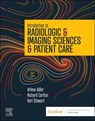 Introduction to Radiologic & Imaging Sciences & Patient Care - Arlene M. Adler ; Richard R. Carlton ; Kori L. Stewart - 9780323872201