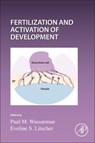 Current Topics in Developmental Biology - Paul (Icahn School of Medicine Wassarman - 9780323912419