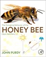 The Foraging Behavior of the Honey Bee (Apis mellifera, L.) - John (Corporate environmental consultant and research scientist for Abacus Consulting Services Purdy - 9780323917933