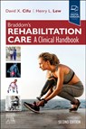 Braddom's Rehabilitation Care - David Cifu ; Henry L. Lew - 9780323930543