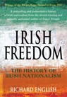 Irish Freedom - Richard English - 9780330427593