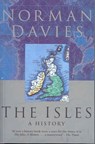 The Isles - Norman Davies - 9780330475709