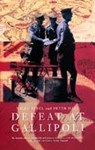 Defeat at Gallipoli - STEEL,  Nigel ; Hart, Peter - 9780330490580