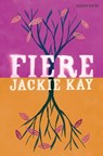 Fiere - Jackie Kay - 9780330513371