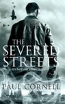 The Severed Streets - Paul Cornell - 9780330528108