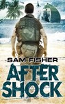 E-FORCE: Aftershock - Sam Fisher - 9780330543880