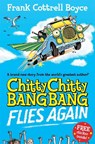 Chitty Chitty Bang Bang Flies Again - Frank Cottrell-Boyce - 9780330544191