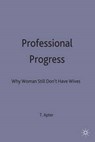 Professional Progress - Terri Apter - 9780333593448