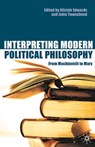 Interpreting Modern Political Philosophy - Alistair Edwards ; Jules Townshend - 9780333772423