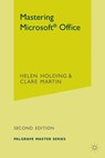 Mastering Microsoft Office - Helen Holding ; Clare Martin - 9780333949771