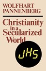 Christianity in a Secularized World - Wolfhart Pannenberg - 9780334019176
