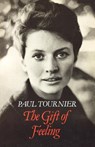 The Gift of Feeling - Paul Tournier - 9780334020233
