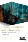 Ritual, Resistance, and Liberation - Jin Young Choi - 9780334066354