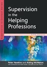 Supervision in the Helping Professions 5e - Peter Hawkins ; Aisling McMahon - 9780335248346