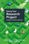 Doing Your Research Project: A Guide for First-time Researchers 8e - Judith Bell ; Stephen Waters ; Helen Johnson - 9780335252428