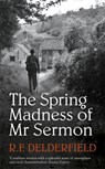 The Spring Madness of Mr Sermon - R. F. Delderfield - 9780340286425