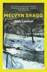 Josh Lawton - Melvyn Bragg - 9780340494806