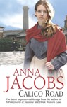 Calico Road - Anna Jacobs - 9780340821428
