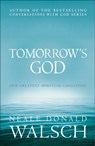 Tomorrow's God - Neale Donald Walsch - 9780340830239
