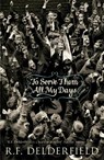 To Serve Them All My Days - R. F. Delderfield - 9780340839904