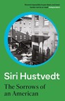 The Sorrows of an American - Siri Hustvedt - 9780340897089