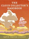 The Cloud Collector's Handbook - Gavin Pretor-Pinney - 9780340919439