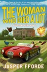 The Woman Who Died a Lot - Jasper Fforde - 9780340963135