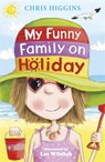 My Funny Family On Holiday - Chris Higgins - 9780340989852