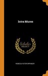 Intra Muros - SPRINGER,  Rebecca Ruter - 9780342738038