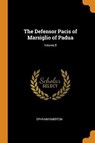 The Defensor Pacis of Marsiglio of Padua; Volume 8 - EMERTON,  Ephraim - 9780344911088