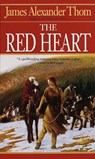 The Red Heart - James Alexander Thom - 9780345364715