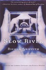 Slow River - Nicola Griffith - 9780345395375