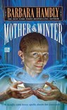 Mother of Winter - Barbara Hambly - 9780345397232