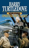 Upsetting the Balance (Worldwar, Book Three) - Harry Turtledove - 9780345402400