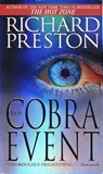 Preston, R: Cobra Event - Richard Preston - 9780345409973