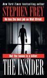The Insider - Stephen Frey - 9780345428288