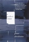 A Perfect Crime - Peter Abrahams - 9780345436559