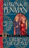 Cruel as the Grave - Sharon Kay Penman - 9780345441447