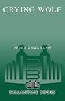 Crying Wolf - Peter Abrahams - 9780345442611