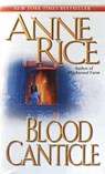 Rice, A: Blood Canticle - Anne Rice - 9780345443694