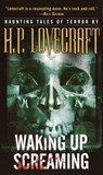 Waking Up Screaming - H. P. Lovecraft - 9780345458292