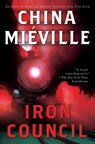 Iron Council - China Miéville - 9780345458421