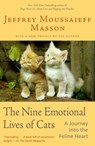 The Nine Emotional Lives of Cats - Jeffrey Moussaieff Masson - 9780345458698