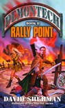 Demontech: Rally Point - David Sherman - 9780345463562