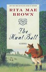 The Hunt Ball - Rita Mae Brown - 9780345465504