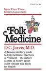 Folk Medicine - D. C. Jarvis - 9780345471741