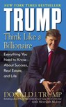 Trump: Think Like a Billionaire - Donald J. Trump ; Meredith McIver - 9780345481405